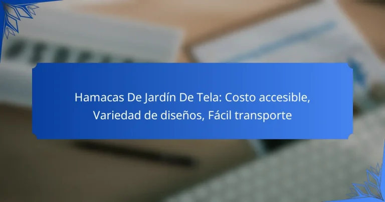 Hamacas De Jardín De Tela: Costo accesible, Variedad de diseños, Fácil transporte